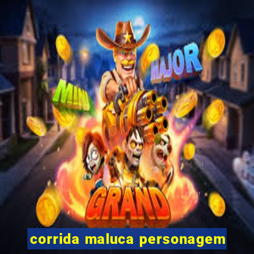 corrida maluca personagem